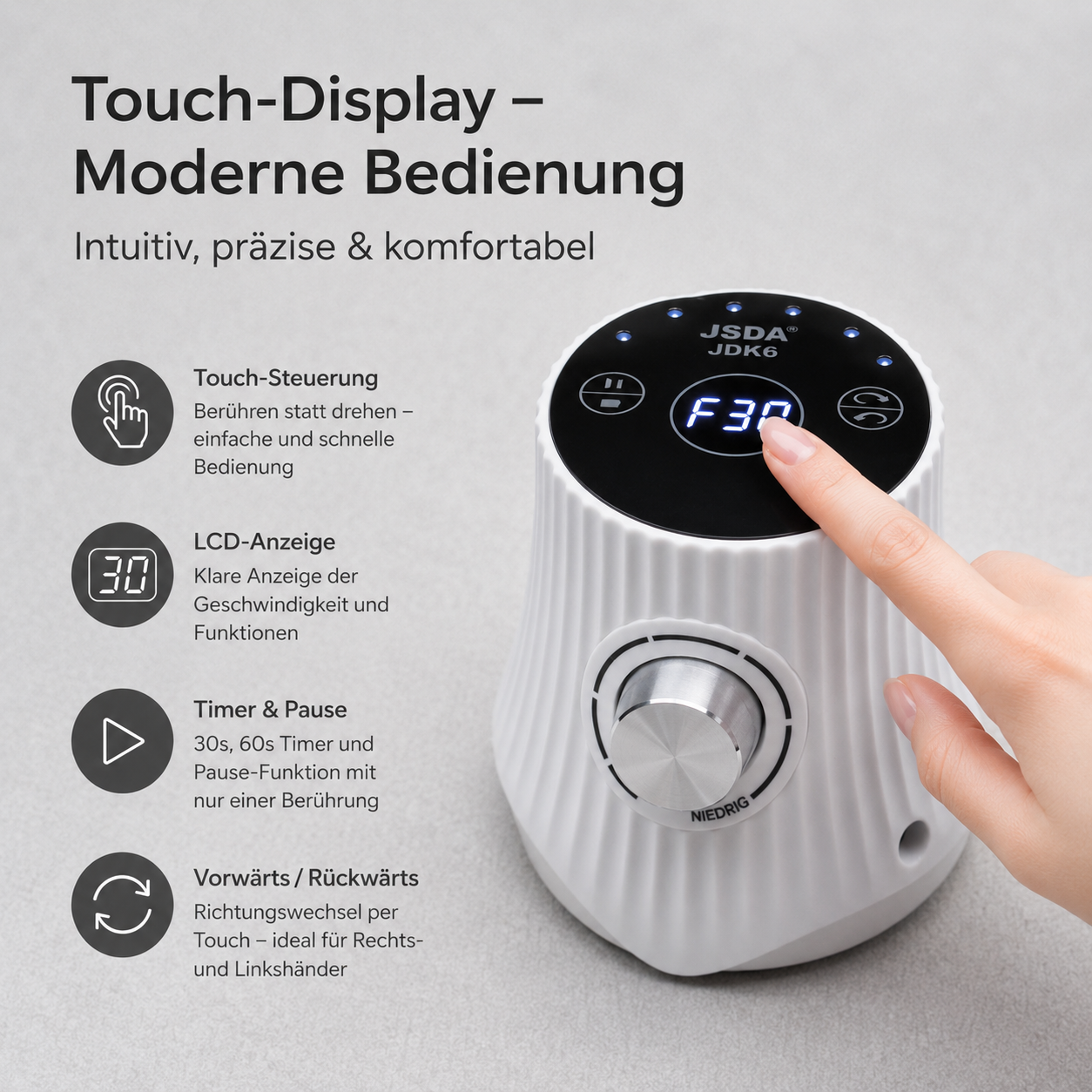 JSDA® JDK6 Nagelfräser | 30.000 U/min | Touch-Display
